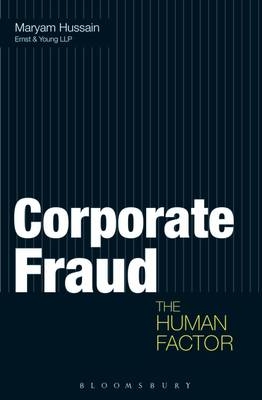 Corporate Fraud -  Maryam Hussain