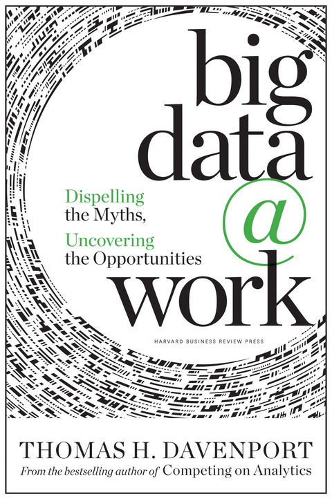 Big Data at Work - Thomas Davenport