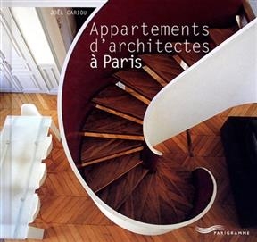 Appartements d'architectes à Paris - Joël Cariou
