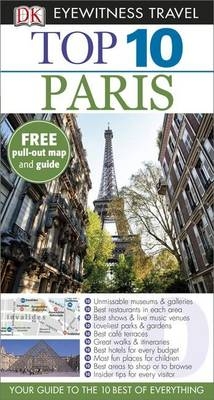 DK Eyewitness Top 10 Travel Guide: Paris -  Donna Dailey,  Mike Gerrard