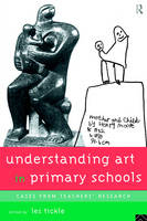 Understanding Art in Primary Schools - 