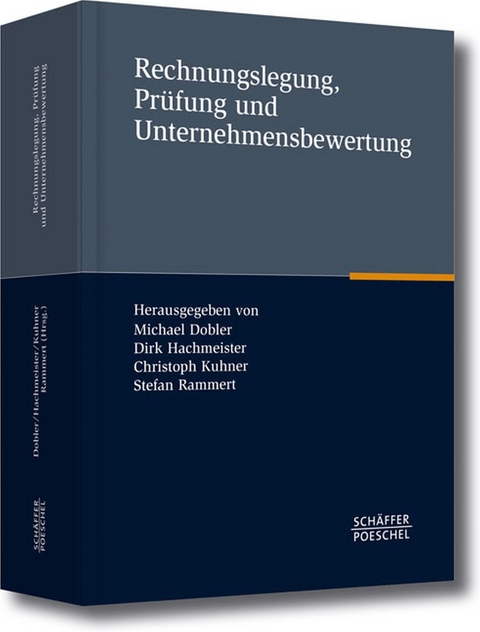 Rechnungslegung, Prüfung und Unternehmensbewertung - 