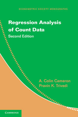 Regression Analysis of Count Data -  A. Colin Cameron,  Pravin K. Trivedi