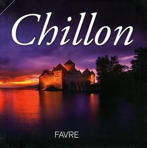 Chillon - Régis Colombo