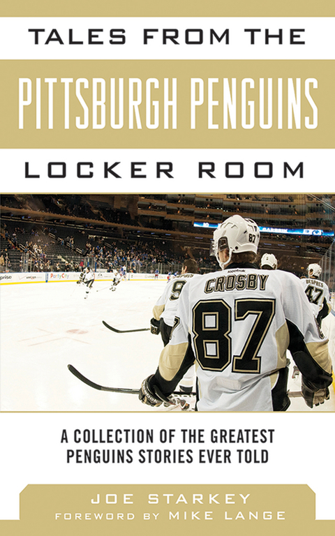 Tales from the Pittsburgh Penguins Locker Room -  Joe Starkey