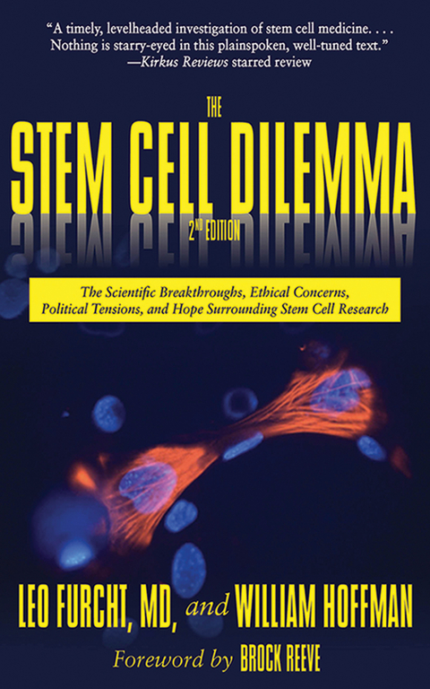 Stem Cell Dilemma -  Leo Furcht,  William Hoffman