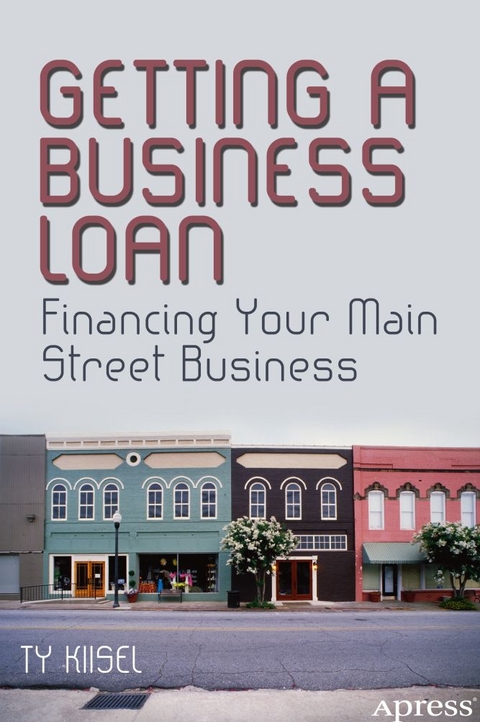 Getting a Business Loan -  Ty Kiisel