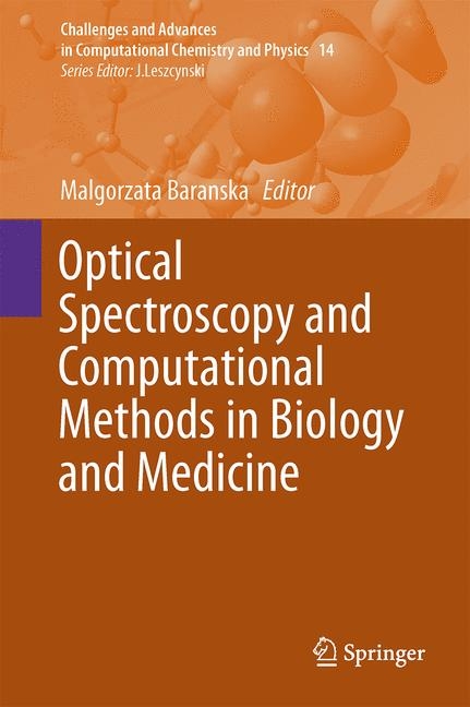 Optical Spectroscopy and Computational Methods in Biology and Medicine - 