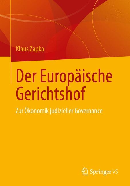 Der Europäische Gerichtshof - Klaus Zapka