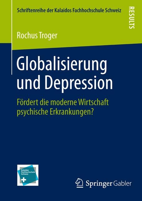 Globalisierung und Depression - Rochus Troger