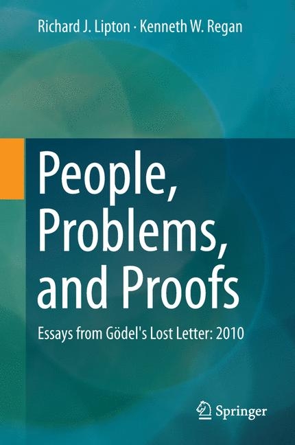 People, Problems, and Proofs - Richard J. Lipton, Kenneth W. Regan