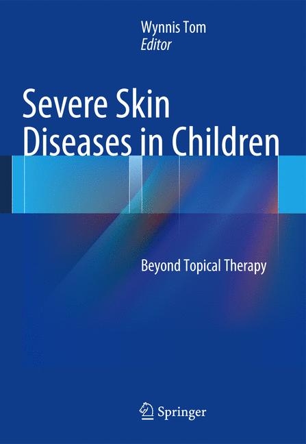 Severe Skin Diseases in Children - 