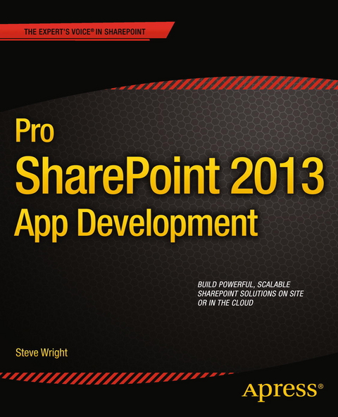 Pro SharePoint 2013 App Development -  Steve Wright