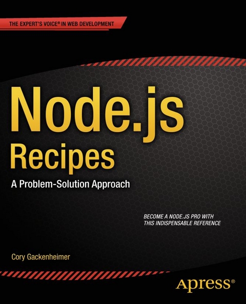 Node.js Recipes -  Cory Gackenheimer