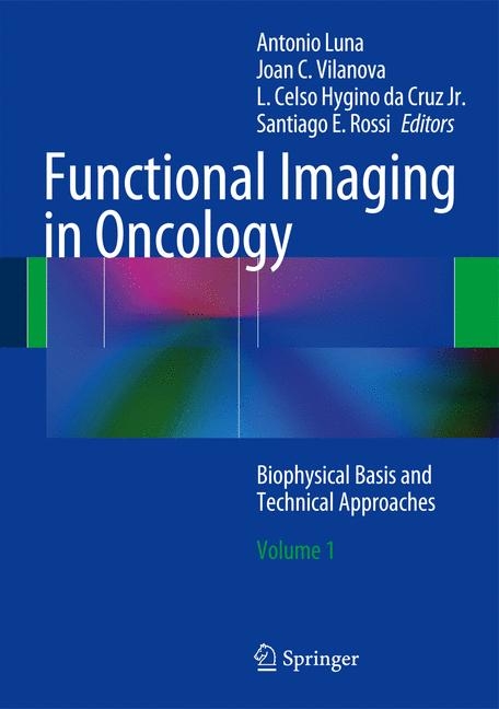 Functional Imaging in Oncology - 