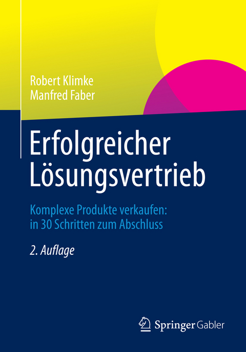 Erfolgreicher Lösungsvertrieb -  Robert Klimke,  Manfred Faber