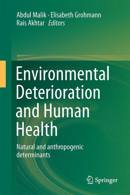 Environmental Deterioration and Human Health - 