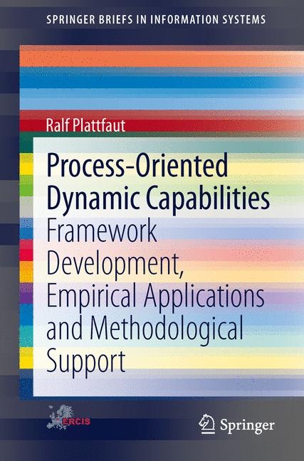 Process-Oriented Dynamic Capabilities - Ralf Plattfaut