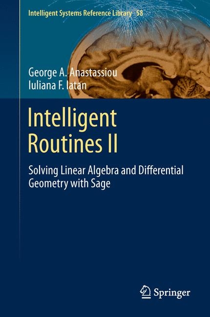 Intelligent Routines II - George A. Anastassiou, Iuliana F. Iatan