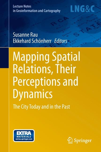 Mapping Spatial Relations, Their Perceptions and Dynamics - 