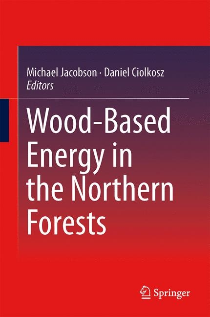 Wood-Based Energy in the Northern Forests - 