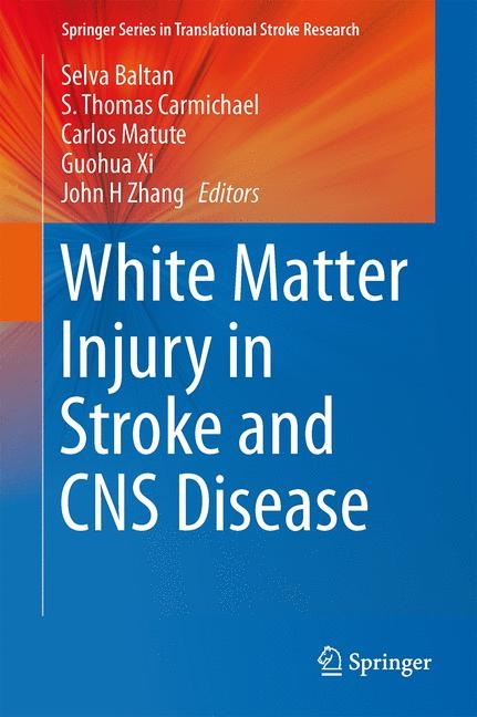 White Matter Injury in Stroke and CNS Disease - 