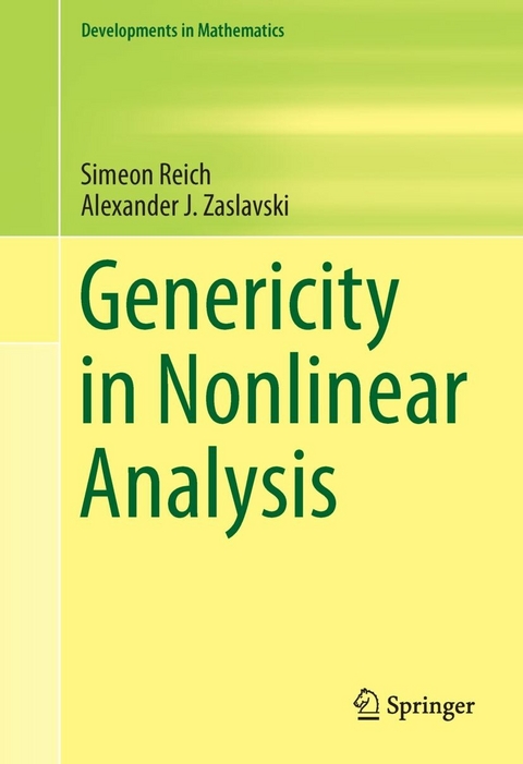 Genericity in Nonlinear Analysis - Simeon Reich, Alexander J. Zaslavski