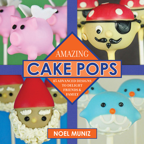 Amazing Cake Pops -  Noel Muniz