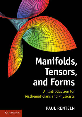 Manifolds, Tensors, and Forms - San Bernardino) Renteln Paul (California State University