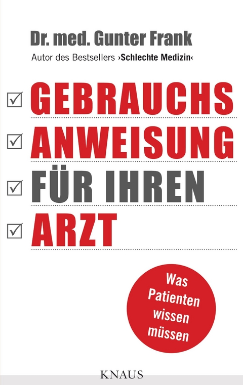 Gebrauchsanweisung für Ihren Arzt -  Gunter Frank