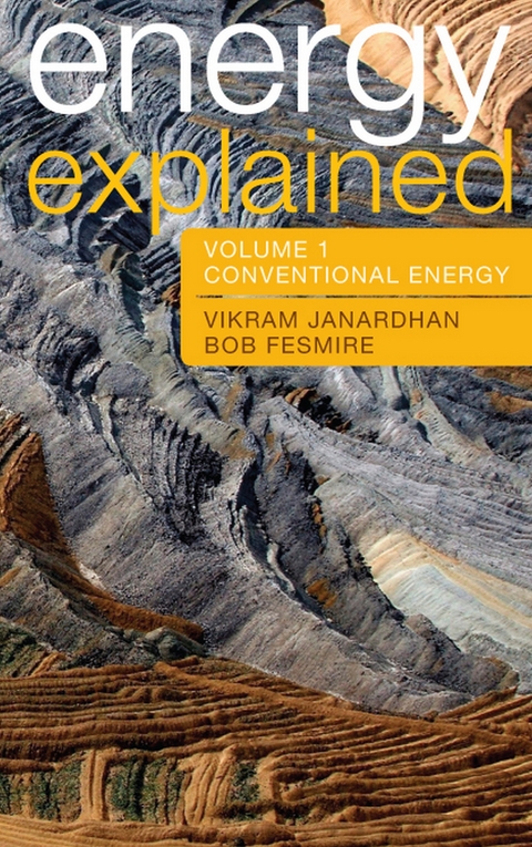 Energy Explained -  Bob Fesmire,  Vikram Janardhan