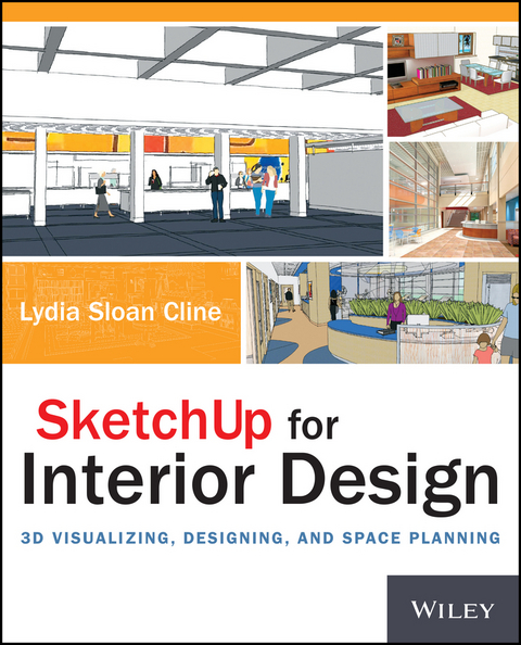 SketchUp for Interior Design - Lydia Sloan Cline