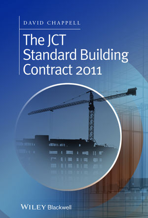 JCT Standard Building Contract 2011 -  David Chappell