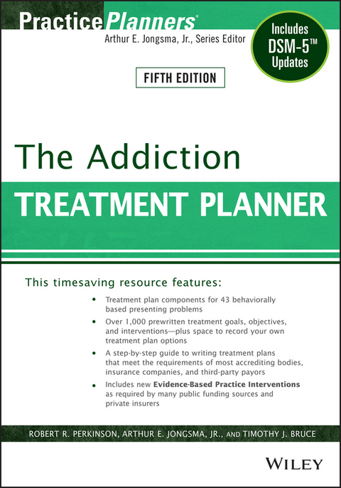 The Addiction Treatment Planner - Robert R. Perkinson, David J. Berghuis, Timothy J. Bruce