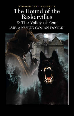 Hound of the Baskervilles & The Valley of Fear -  Arthur Conan Doyle