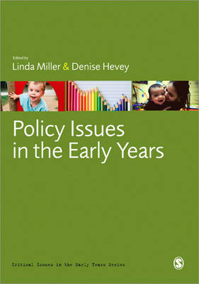 Policy Issues in the Early Years -  Denise Hevey,  Linda Miller