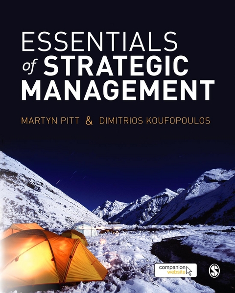 Essentials of Strategic Management -  Dimitrios Koufopoulos,  Martyn R Pitt