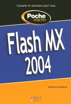 Flash MX 2004 - Catherine (1960-....) Szaibrum