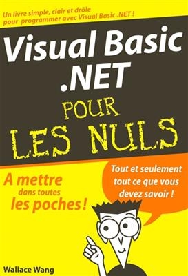 Visual Basic.Net pour les nuls - Wallace (1961-....) Wang