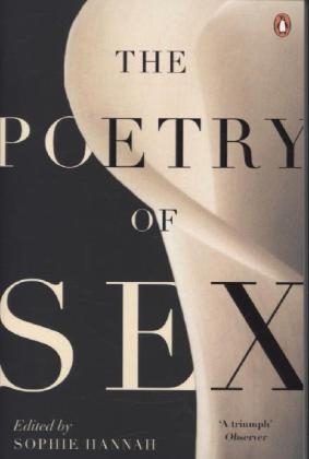Poetry of Sex -  Sophie Hannah