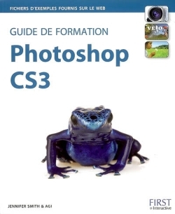 Guide de formation Photoshop CS3 - Jennifer (1962-....) Smith