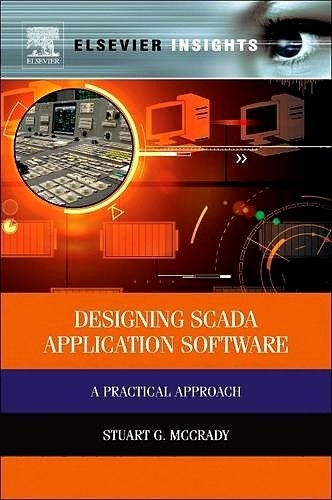 Designing SCADA Application Software -  Stuart G McCrady