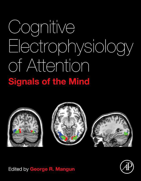 Cognitive Electrophysiology of Attention - 