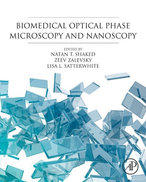 Biomedical Optical Phase Microscopy and Nanoscopy - 