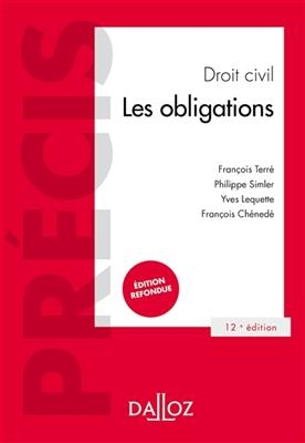 Droit civil : les obligations - Francois Terre, Philippe Simler, YVE LEQUETTE