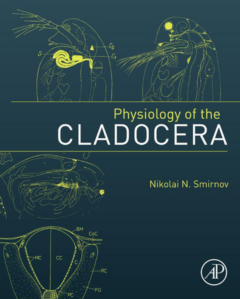 Physiology of the Cladocera -  Nikolai N. Smirnov