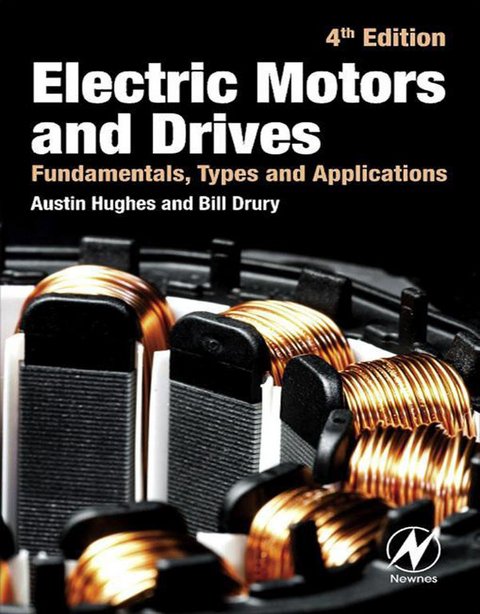 Electric Motors and Drives -  Bill Drury,  Austin Hughes