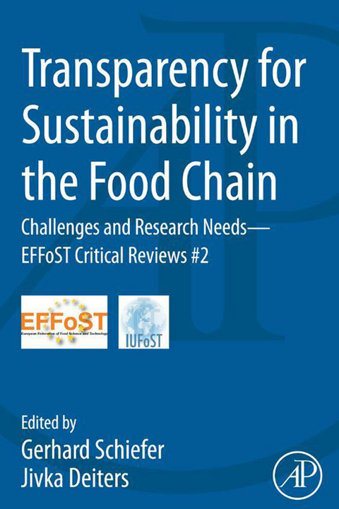 Transparency for Sustainability in the Food Chain -  Jivka Deiters,  Gerhard Schiefer