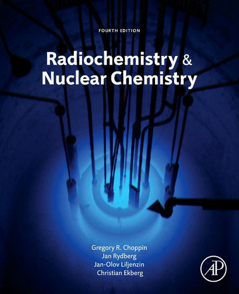 Radiochemistry and Nuclear Chemistry -  Gregory Choppin,  Christian Ekberg,  Jan-Olov Liljenzin,  JAN RYDBERG