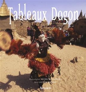 Tableaux Dogon - Michel Renaudeau, Laurick Zerbini